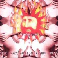 The Crazy World of Arthur Brown : Tantric Lover